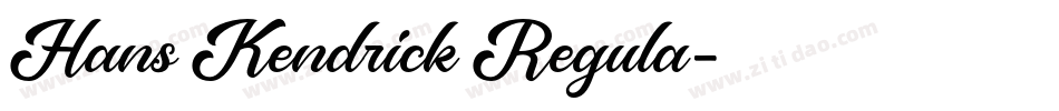 Hans Kendrick Regula字体转换